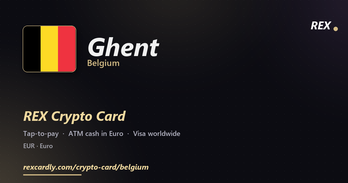 REX Crypto Card in Ghent, Belgium โ tap-to-pay Visa, ATM cash in Euro