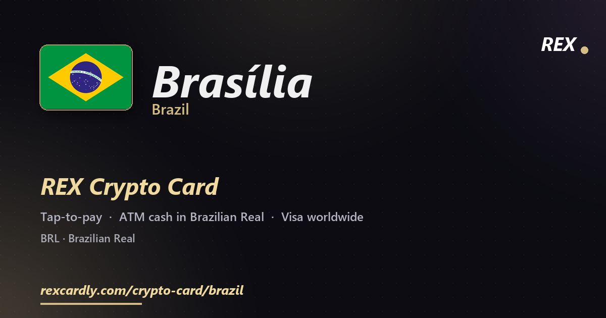 REX Крипто-карта в Brasília, Бразилия — Visa с касанием, снятие Brazilian Real в банкомате