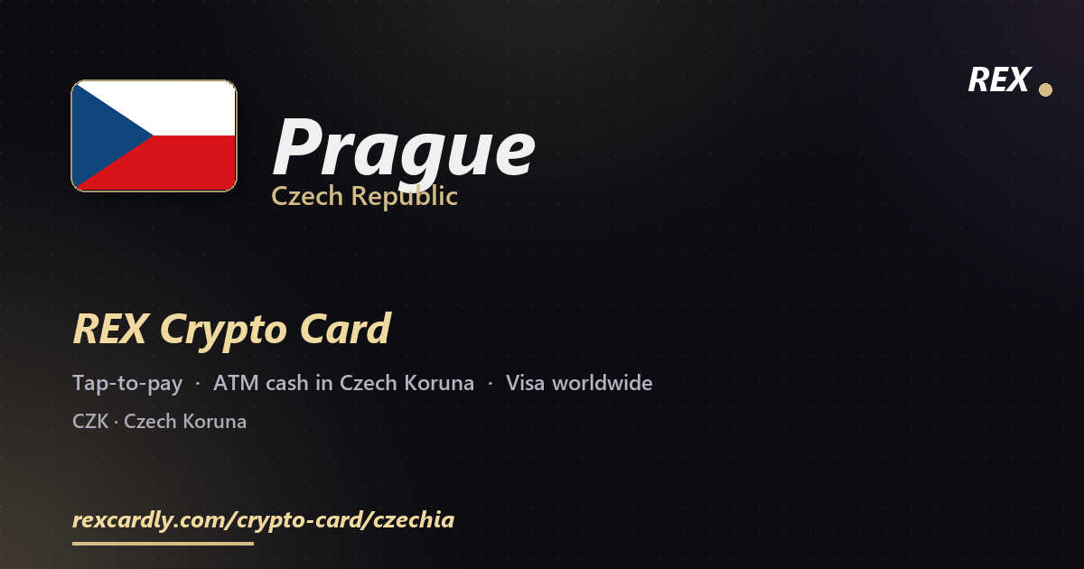 REX Crypto Card in Prague, Czech Republic — tap-to-pay Visa, ATM cash in Czech Koruna