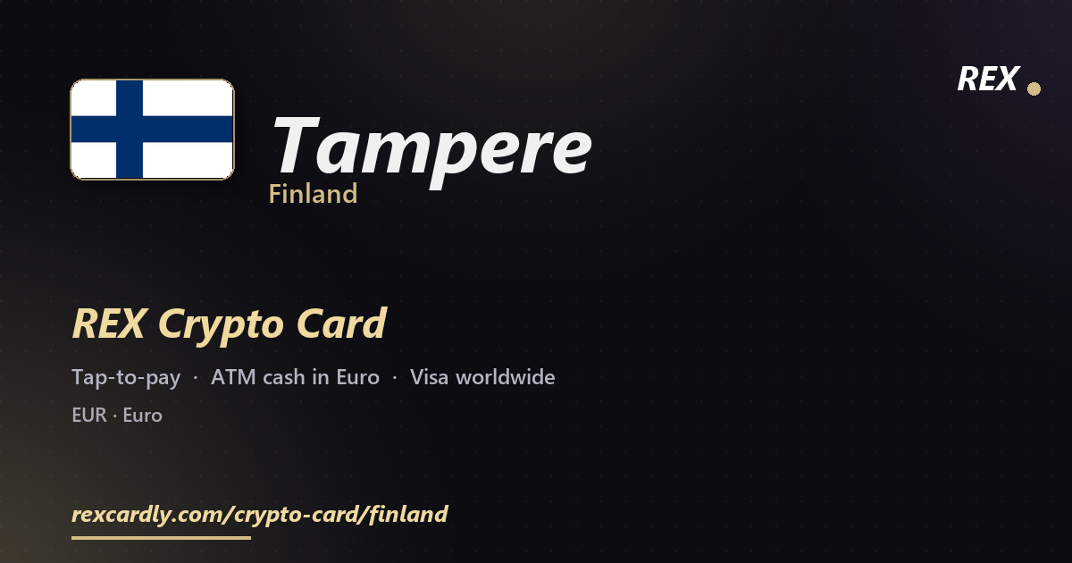 REX Crypto Card in Tampere, Finland — tap-to-pay Visa, ATM cash in Euro