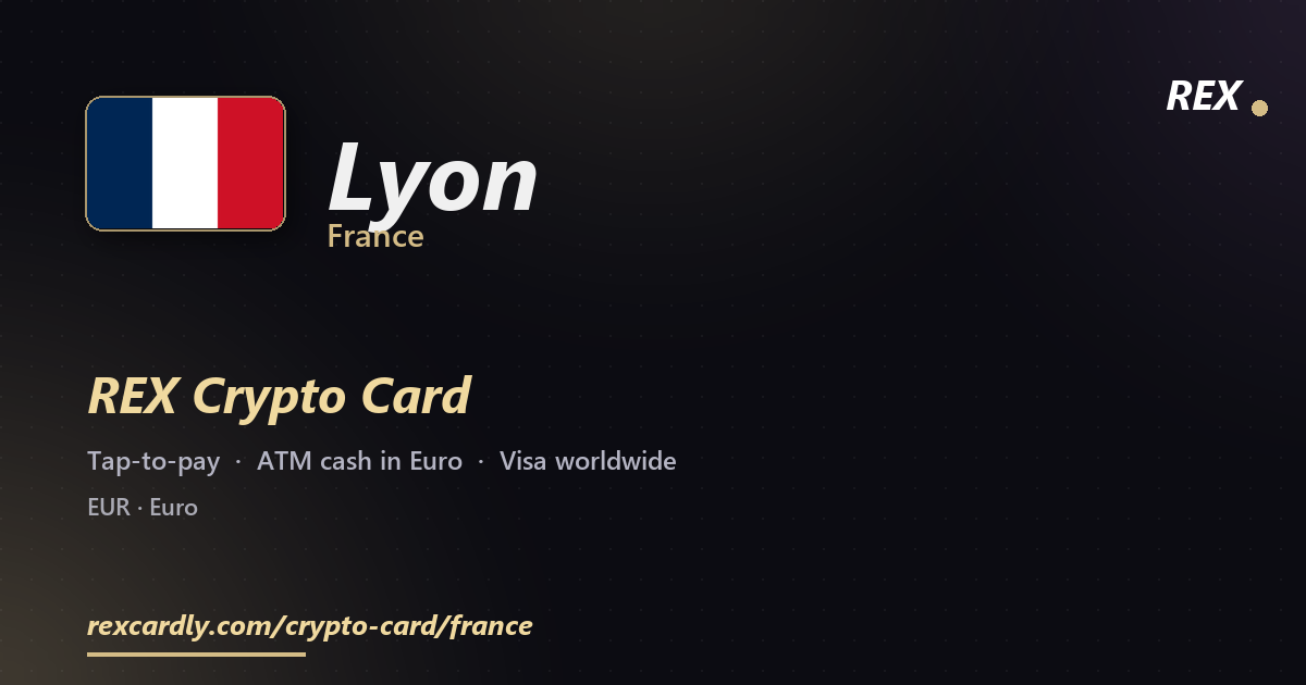 REX Крипто-карта в Lyon, Франция — Visa с касанием, снятие Euro в банкомате
