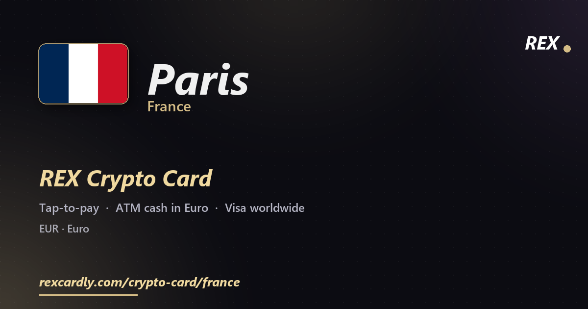 REX Крипто-карта в Paris, Франция — Visa с касанием, снятие Euro в банкомате