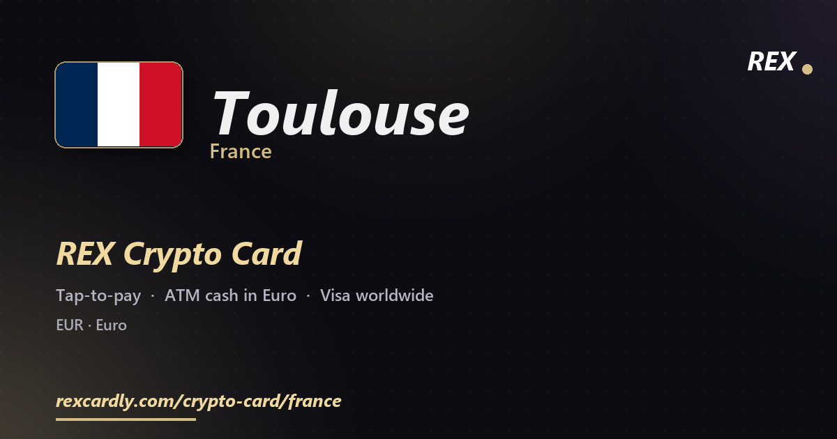 REX Крипто-карта в Toulouse, Франция — Visa с касанием, снятие Euro в банкомате