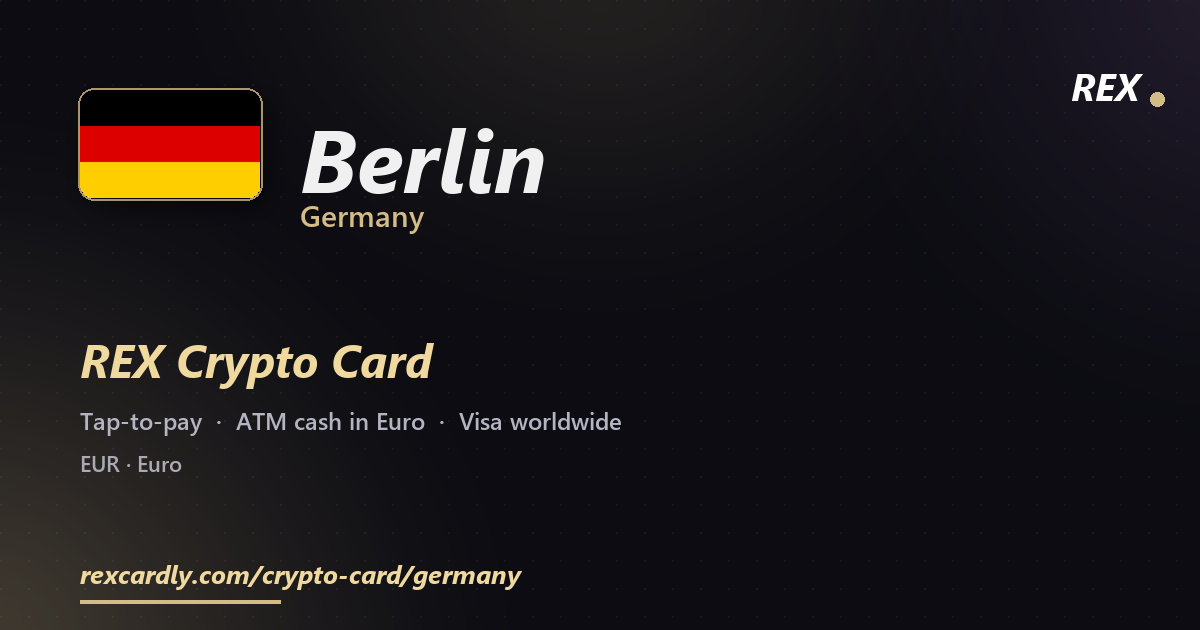 REX Крипто-карта в Berlin, Германия — Visa с касанием, снятие Euro в банкомате