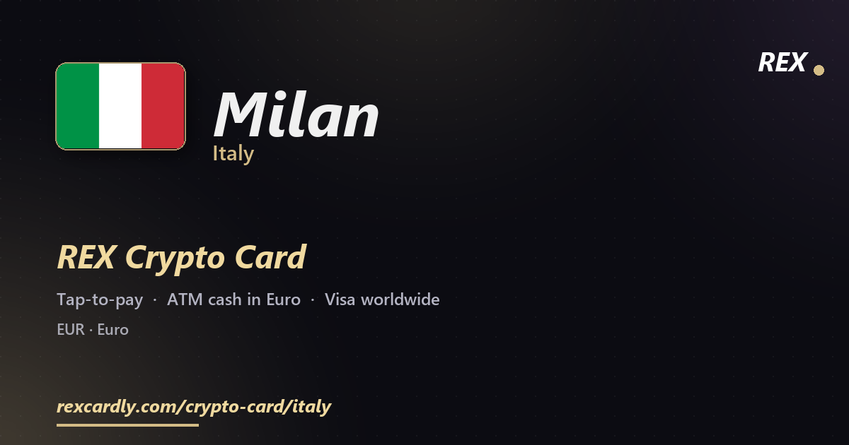 REX Крипто-карта в Milan, Италия — Visa с касанием, снятие Euro в банкомате