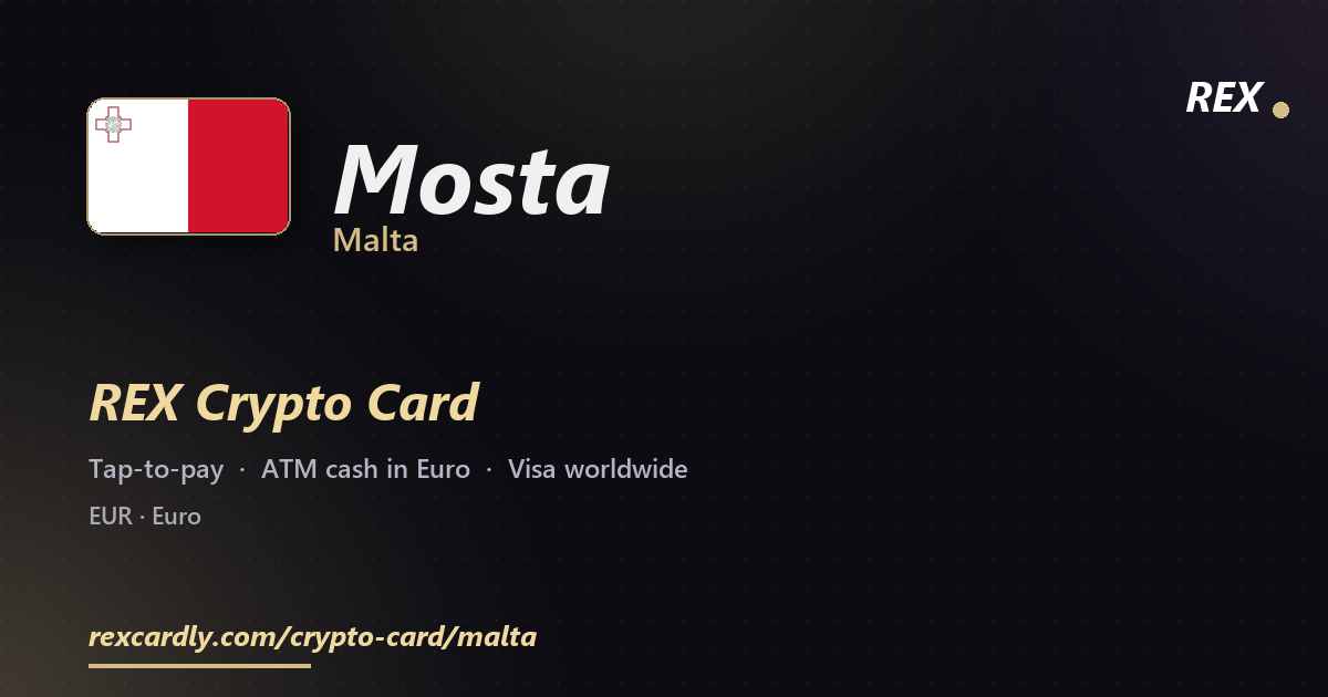 REX Crypto Card in Mosta, Malta — tap-to-pay Visa, ATM cash in Euro