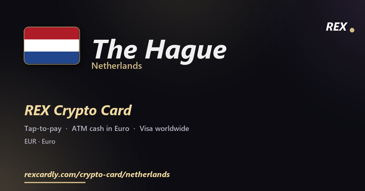 REX Крипто-карта в The Hague, Нидерланды — Visa с касанием, снятие Euro в банкомате