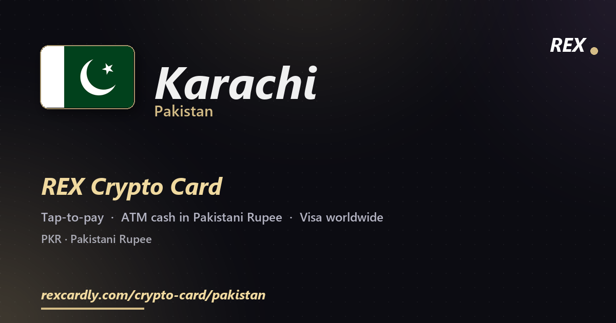 REX Крипто-карта в Karachi, Пакистан — Visa с касанием, снятие Pakistani Rupee в банкомате
