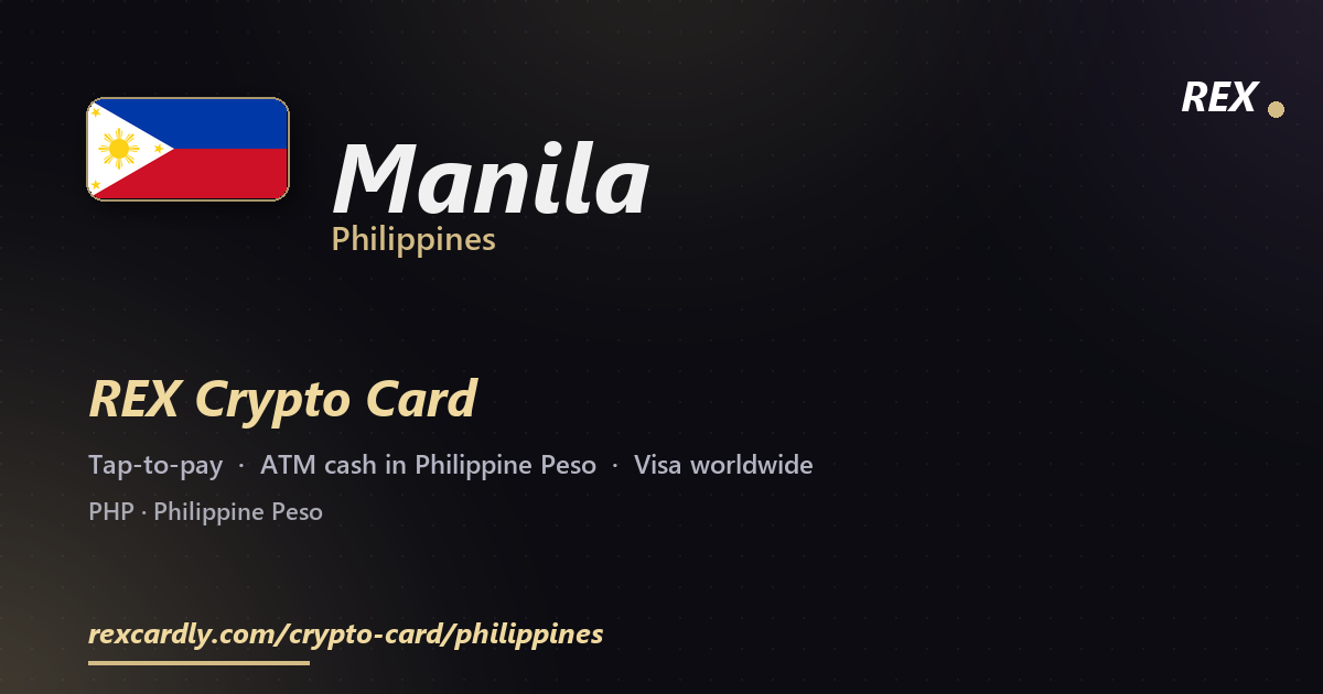 REX Крипто-карта в Manila, Филиппины — Visa с касанием, снятие Philippine Peso в банкомате