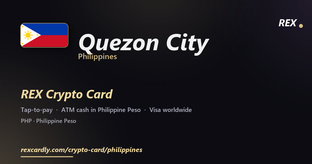 REX Крипто-карта в Quezon City, Филиппины — Visa с касанием, снятие Philippine Peso в банкомате