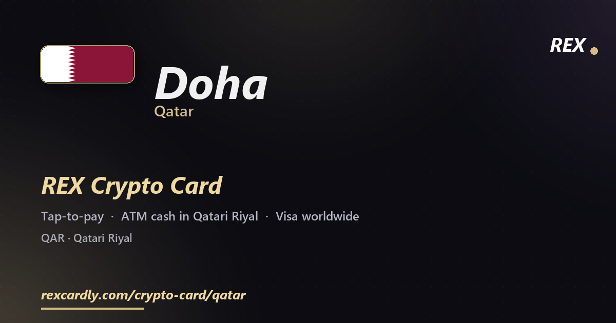 REX Крипто-карта в Doha, Катар — Visa с касанием, снятие Qatari Riyal в банкомате