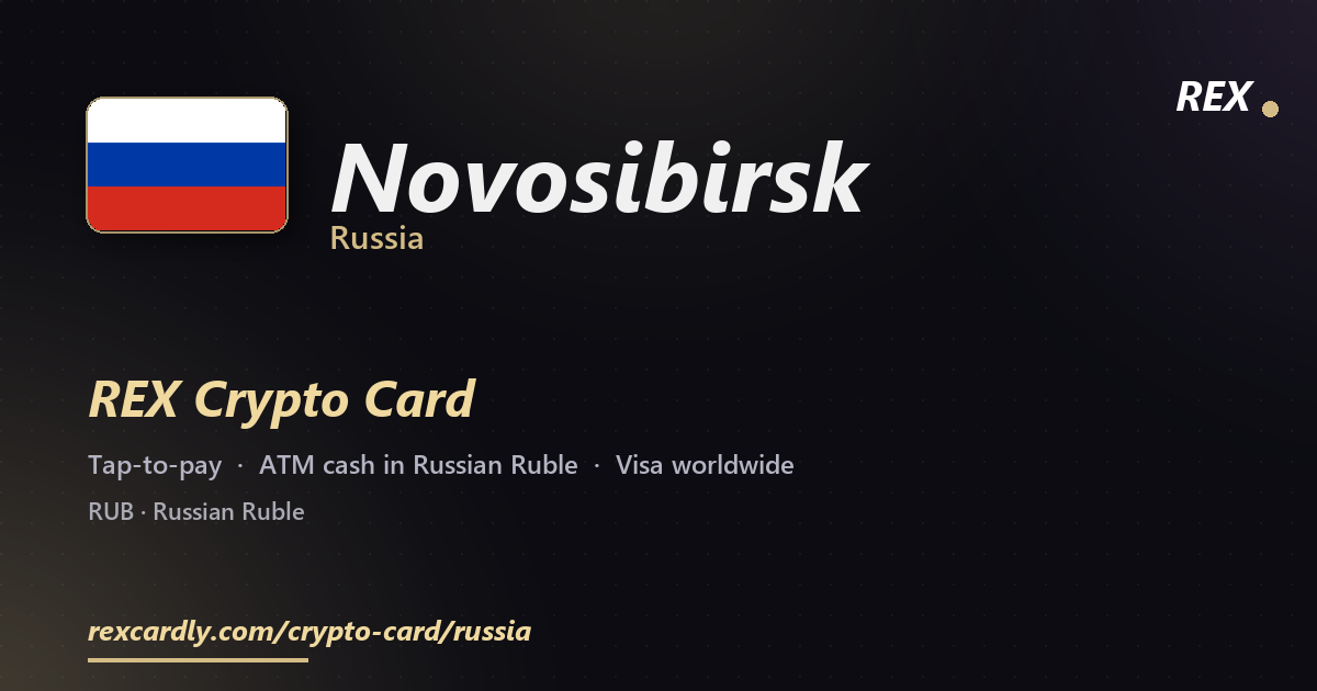 REX Крипто-карта в Novosibirsk, Россия — Visa с касанием, снятие Russian Ruble в банкомате