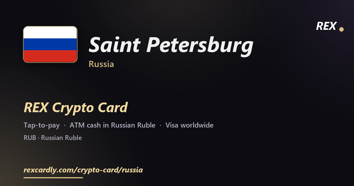 REX Крипто-карта в Saint Petersburg, Россия — Visa с касанием, снятие Russian Ruble в банкомате