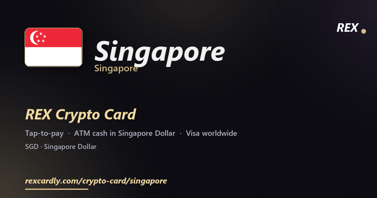 REX Крипто-карта в Singapore, Сингапур — Visa с касанием, снятие Singapore Dollar в банкомате