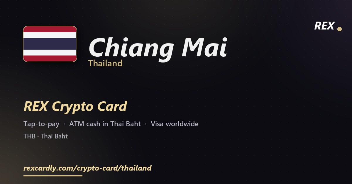REX Крипто-карта в Chiang Mai, Таиланд — Visa с касанием, снятие Thai Baht в банкомате