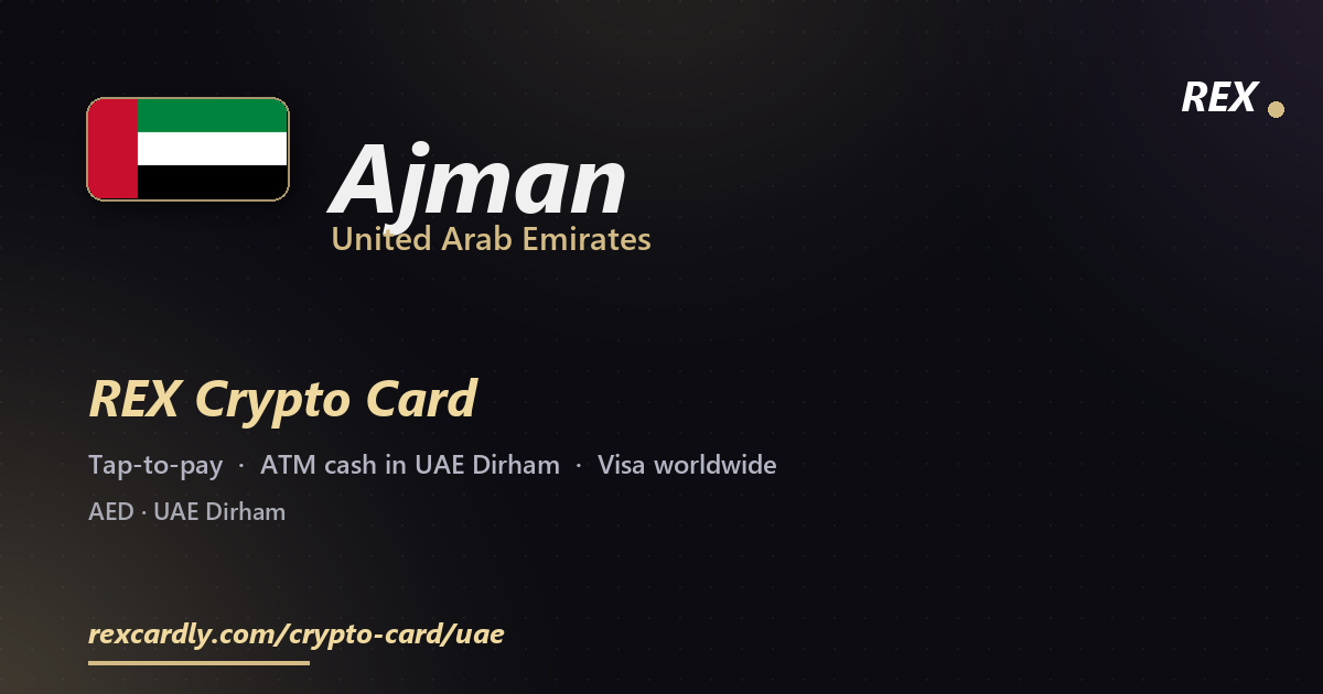 REX Крипто-карта в Ajman, ОАЭ — Visa с касанием, снятие UAE Dirham в банкомате